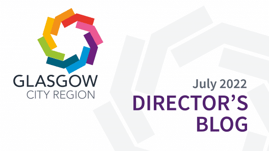 For decorative purposes: graphic with the words "July 2022 Director's Blog" and the Glasgow City Region logo