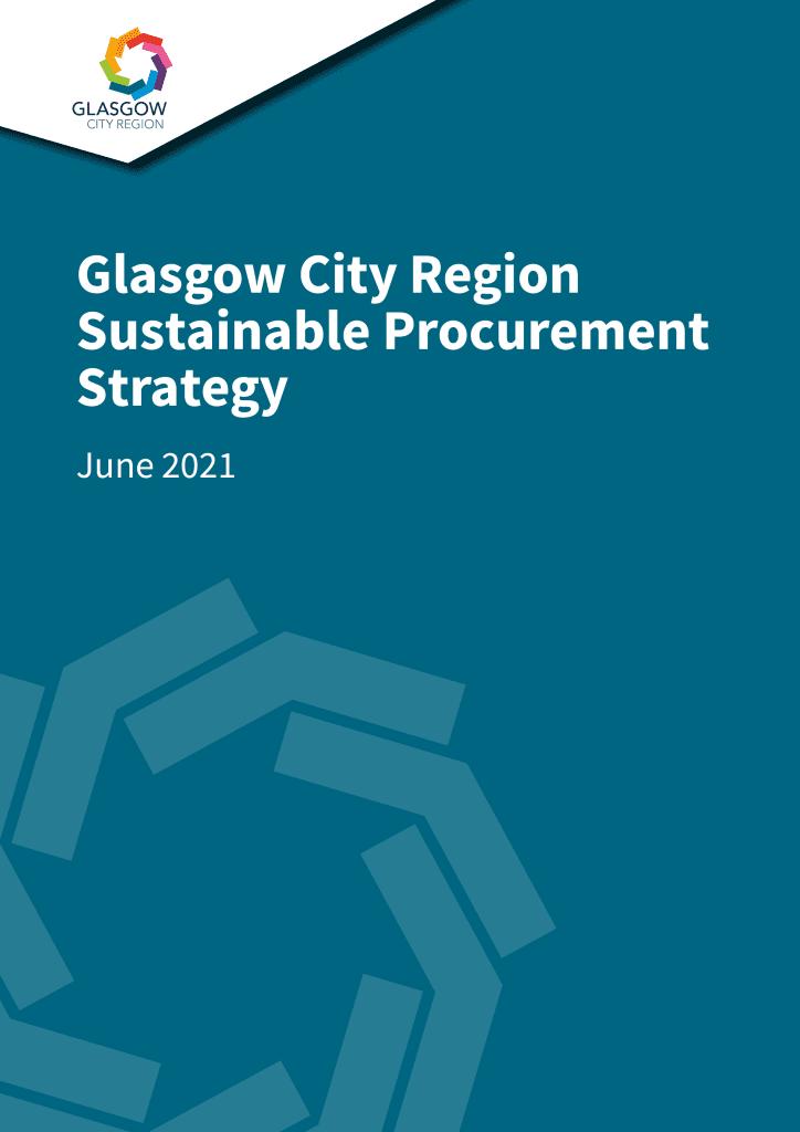 Document cover: Glasgow City Region Sustainable Procurement Strategy, June 2021